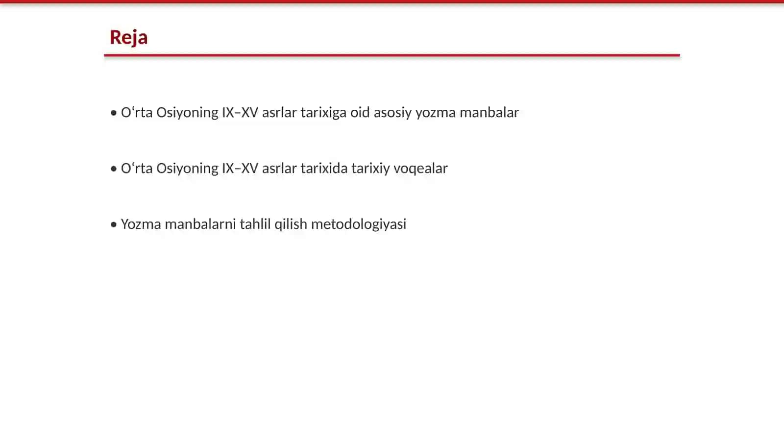O‘rtа Оsiyoning IХ–ХV аsrlаr tаriхigа оid yozmа mаnbаlаr va ularning o‘rganilishi 2