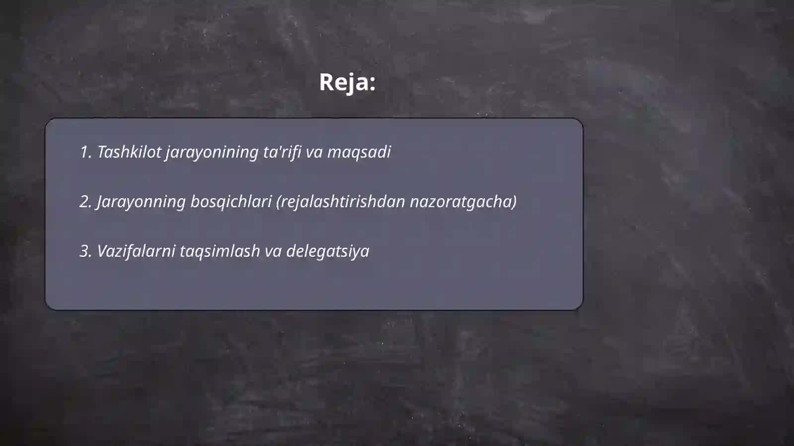 Tashkilot jarayoni 2