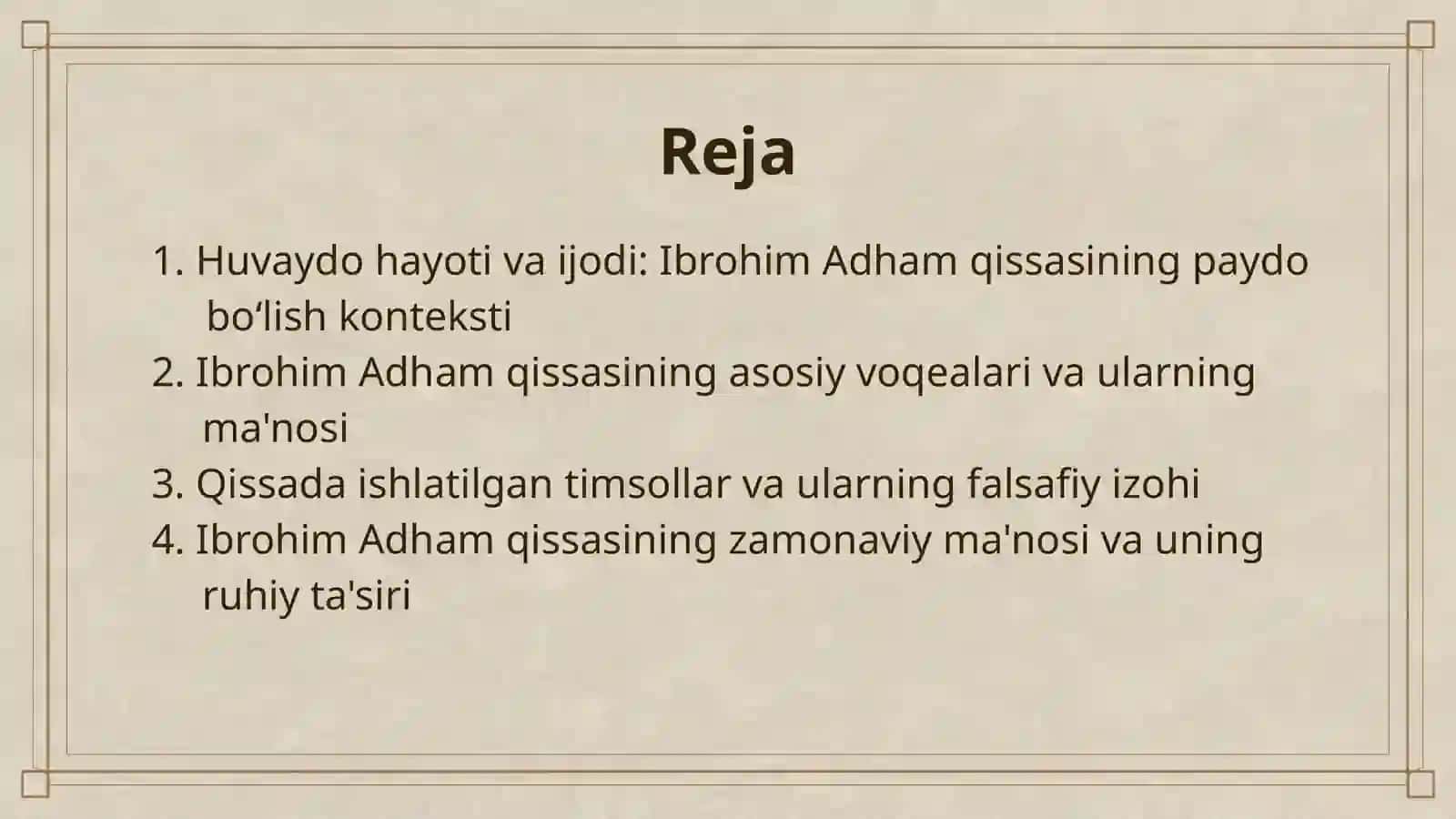 HUVAYDONING "IBROHIM ADHAM" QISSASI VA UNDAGI TIMSOLLARNI TAVSIFLASH 2