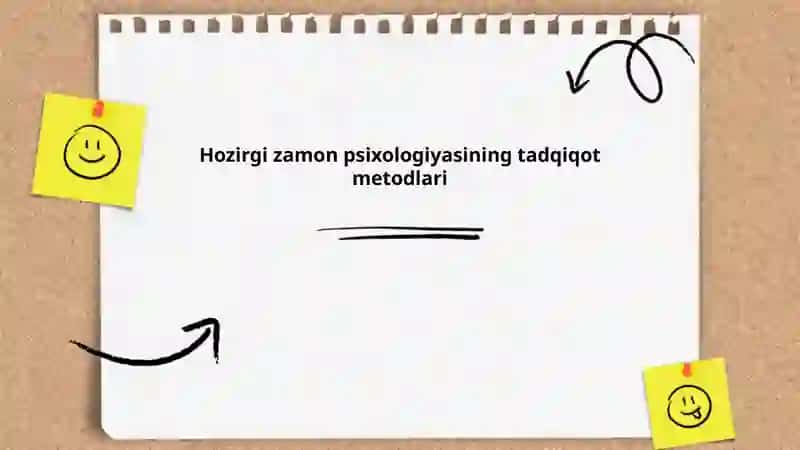 Hozirgi zamon psixologiyasining tadqiqot metodlari 2
