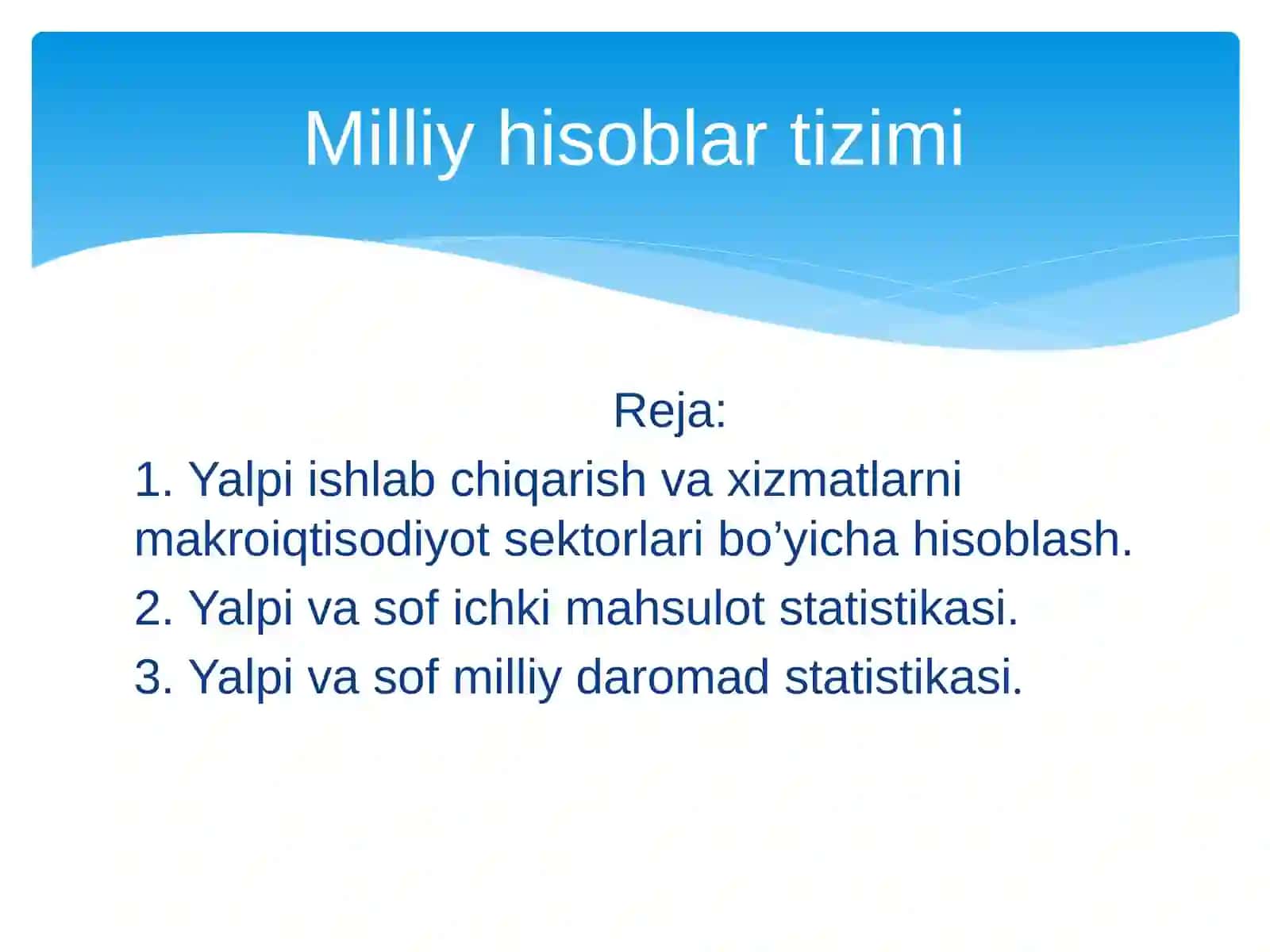 ‘’Milliy hisoblar tizimi’’ mavzusi 2