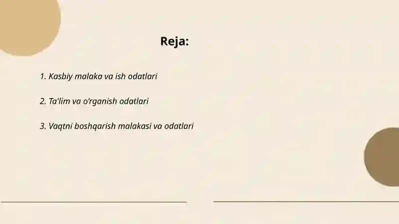 Shaxsning malaka va odatlar 2