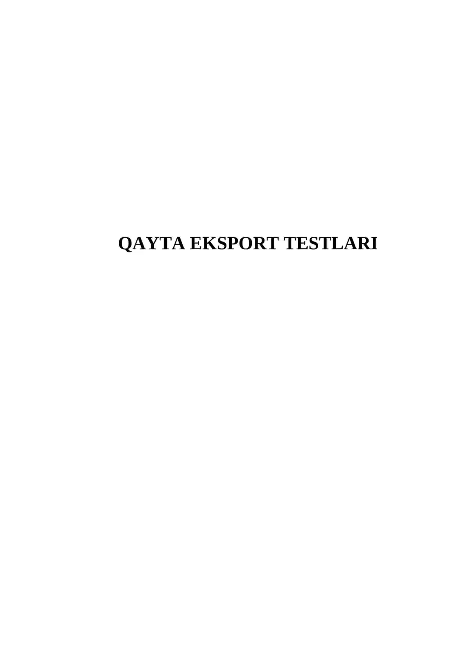 QAYTA EKSPORT TESTLARI 2