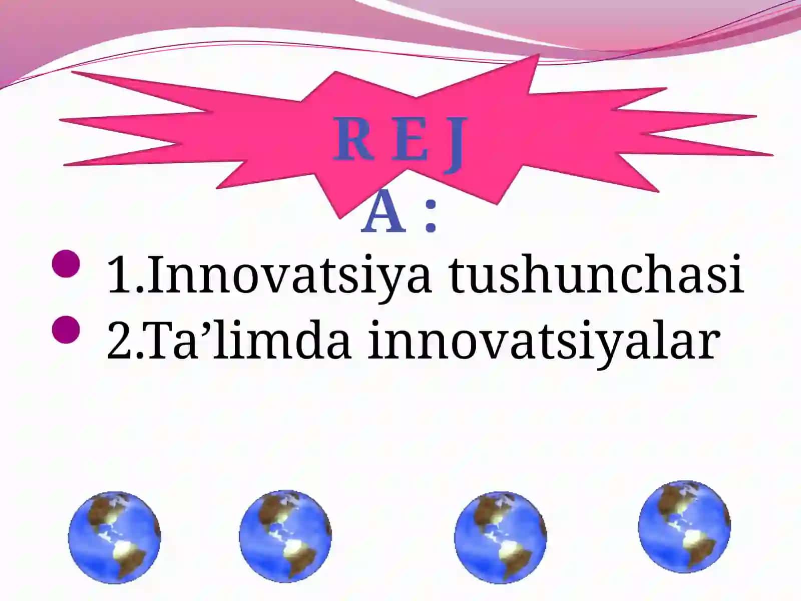Tarbiya Va innovatsiyalar 2