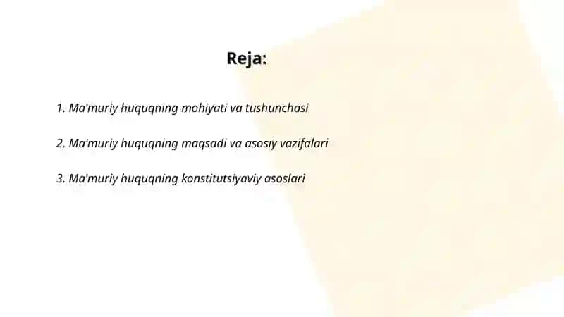 Ma'muriy huquqning maqsadi, vazifasi, konstitutsiyaviy asoslari 2