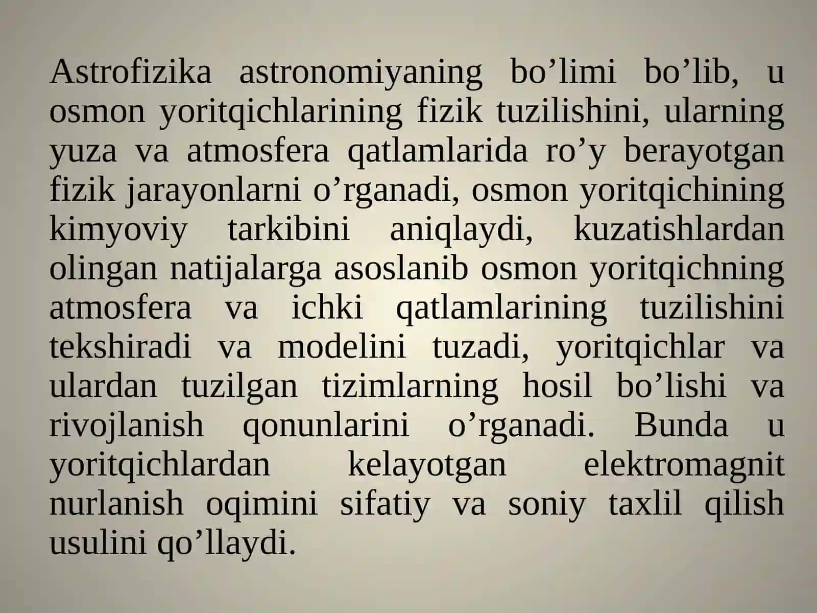 Astrofizikaning PREDMETI VA BO’LIMLARI 2