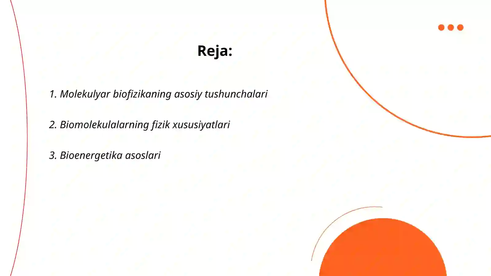 Molekulyar biofizika asoslari 2