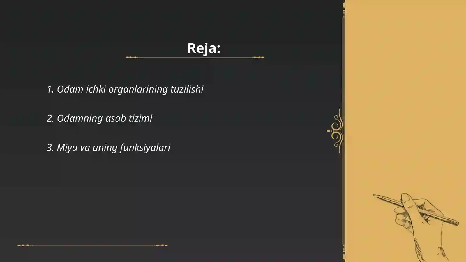 Odam tana tuzilishi va funksiyalari. Analizatorlar tuzilishi va vazifalari 2