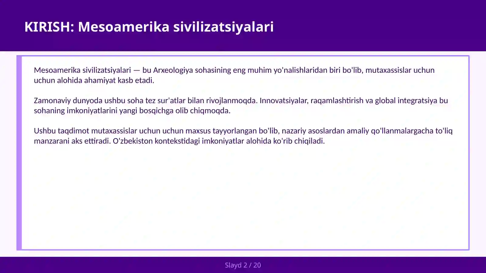 MESOAMERIKA SIVILIZATSIYALARI 2