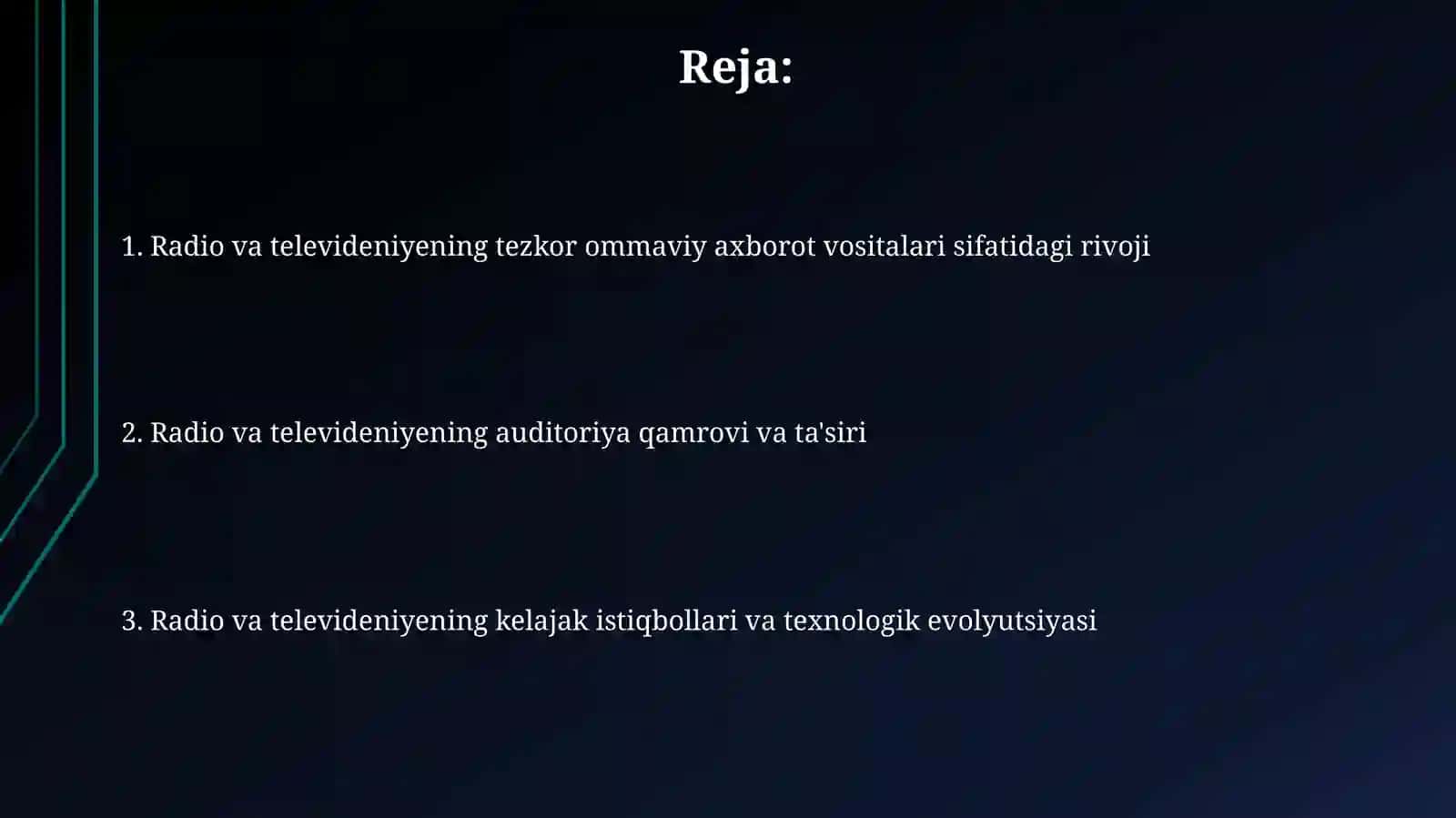Radio va televideniya tezkor ommaviy axborot vositalari 2