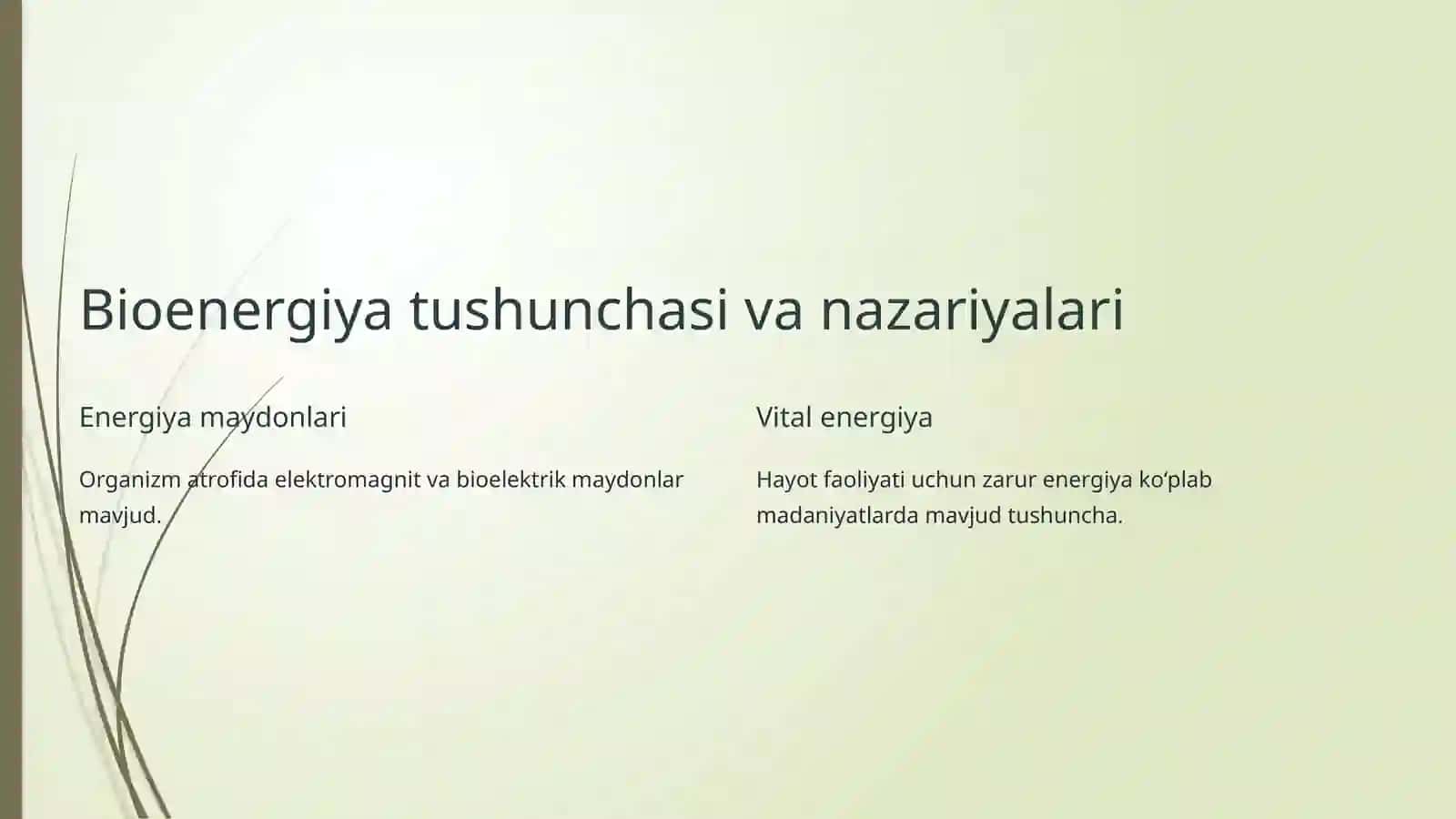 Bioenergiya va uning tibbiyotdagi roli 2