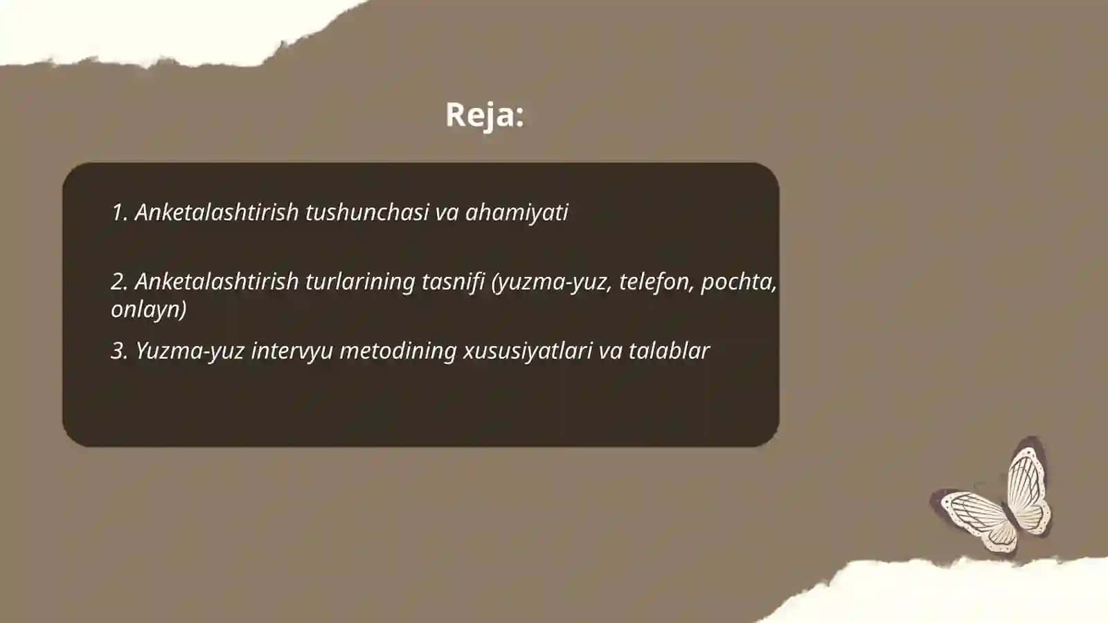 Anketalashtirish: turlari, metodlari va unga qòyiladigan talablar 2