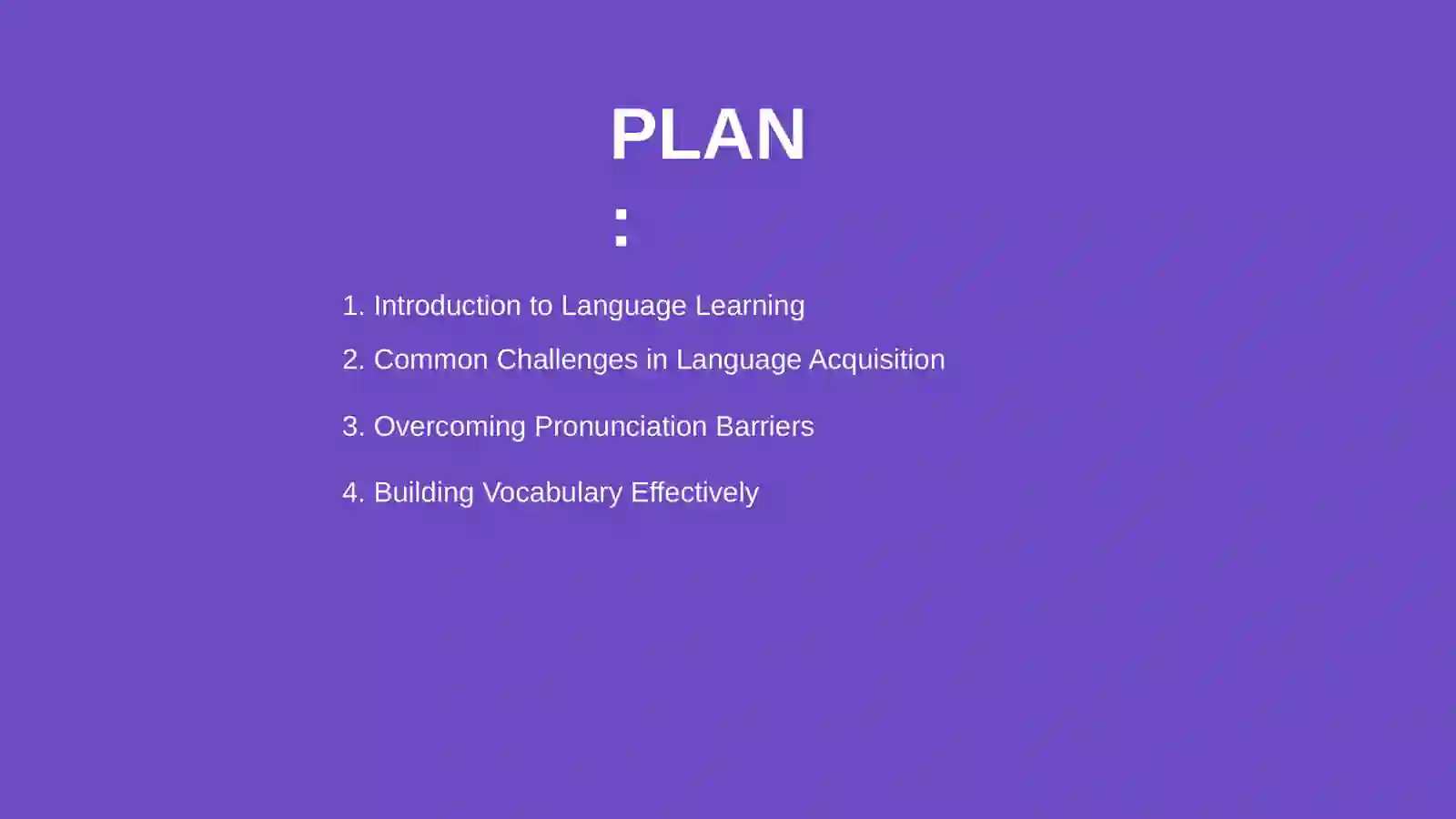Learning a Foreign Language: Challenges and Solutions 2