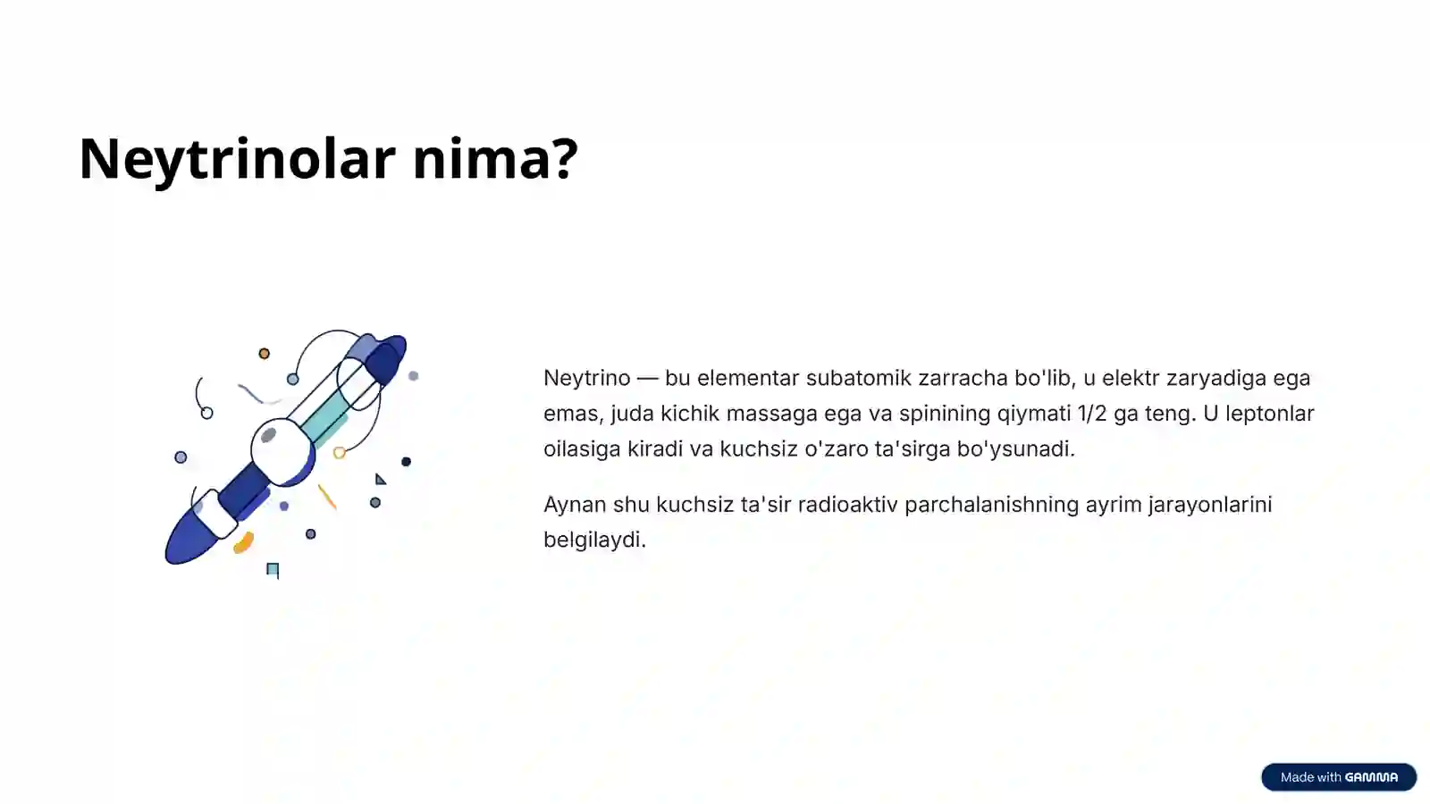 Neytrinolar va Myuonlarning Modda bilan o’zaro ta’siri 2