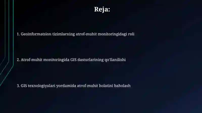 Geoaxborot tizimlarining atrof-muhit monitoringida qo‘llanilishi 2