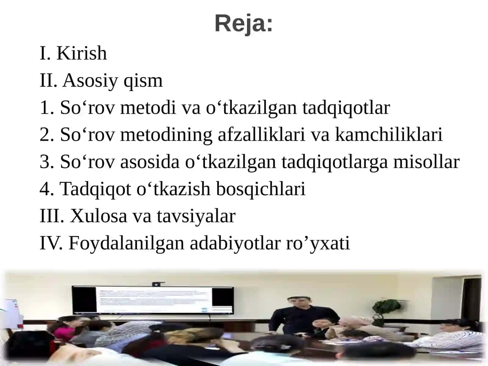 SO‘ROV METODI VA O‘TKAZILGAN TADQIQOTLAR 2