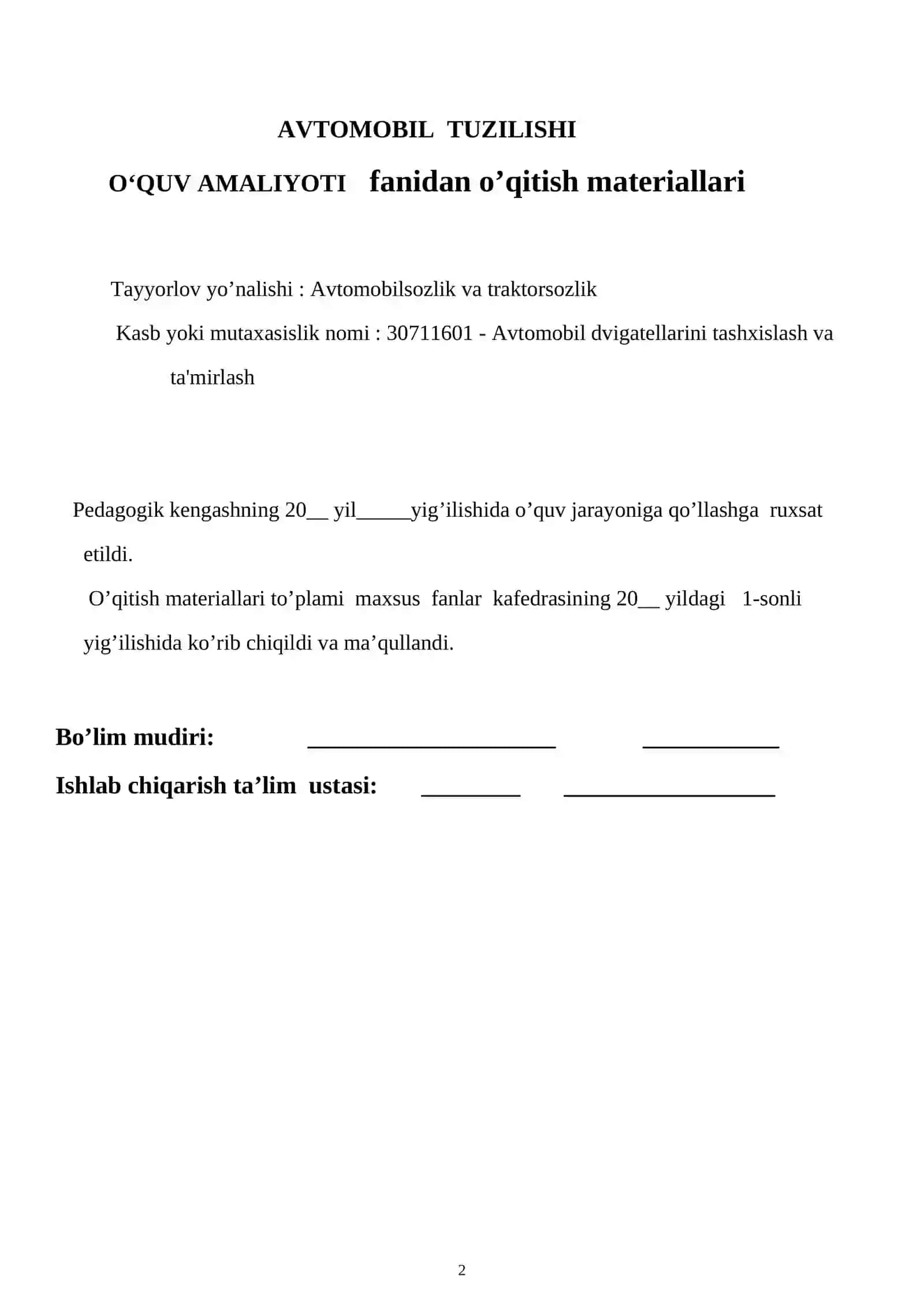 AVTOMOBIL TUZILISHI O‘QUV AMALIYOTI fanidan o’qitish materiallari 2