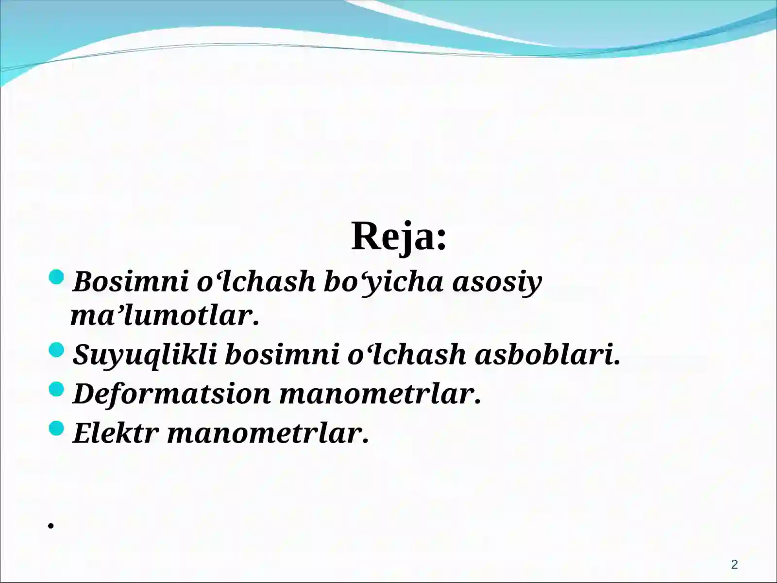 BOSIMNI O‘LCHASH VA NAZORAT QILISH 2