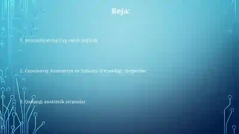 Anatomiya fanining rivojlanish tarixi va boshqa fanlar bilan aloqasi 2