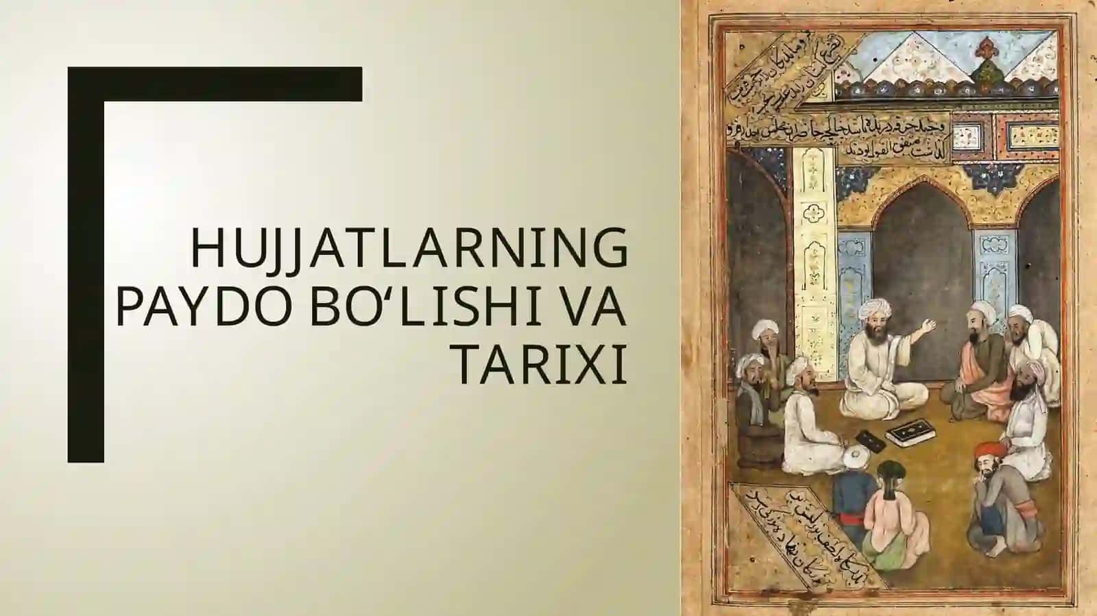 Hujjatlarning paydo bo‘lishi va tarixi 2