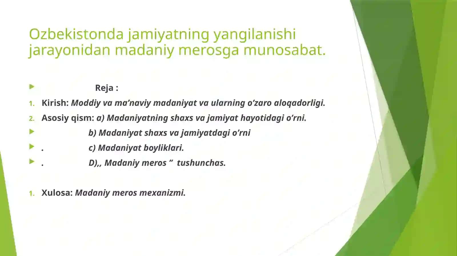 Madaniyatning yangilanishi jarayoni 2