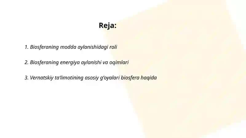 Modda va energiya aylanishida biosferaning ahamiyati Vernatskiy taʼlimotiga koʻra biosferaning tarkibiy qismi 2