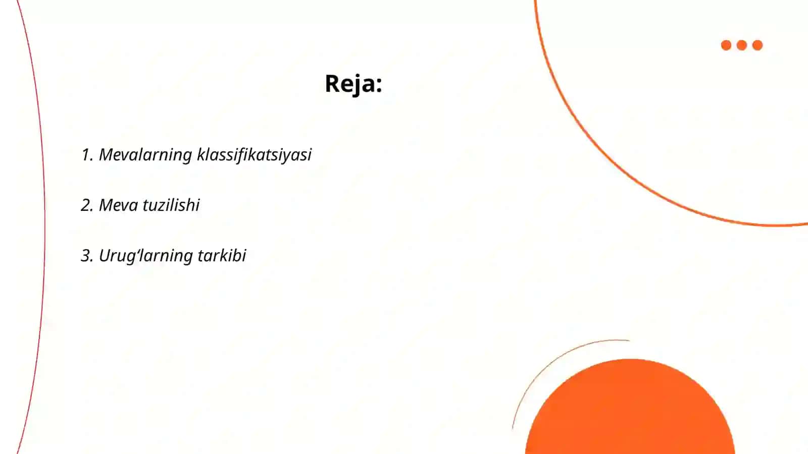 Meva Xillari va Uroʻgʻ Tuzilishi 2