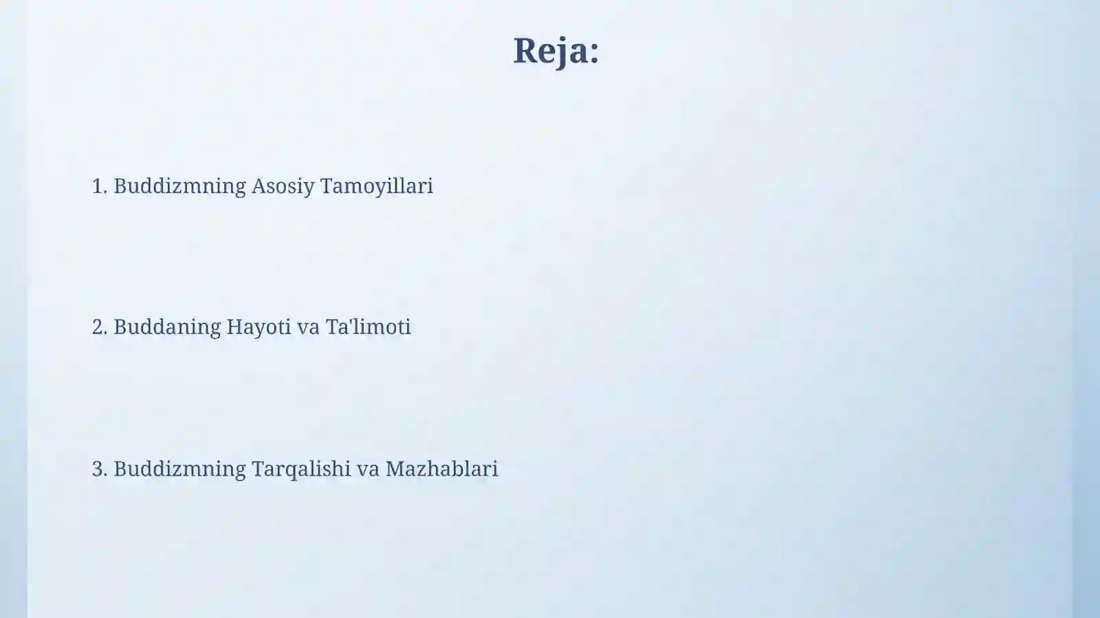 Jahon dinlari. Buddaviylik 2