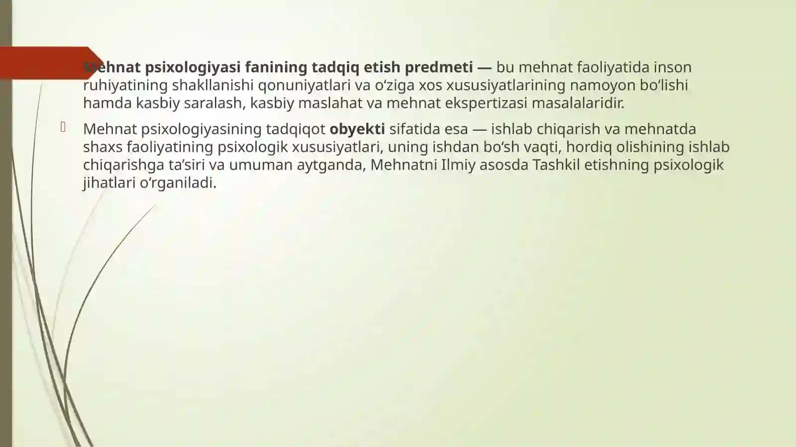 Mehnat psixologiyasi fanining predmeti va maqsadi 2