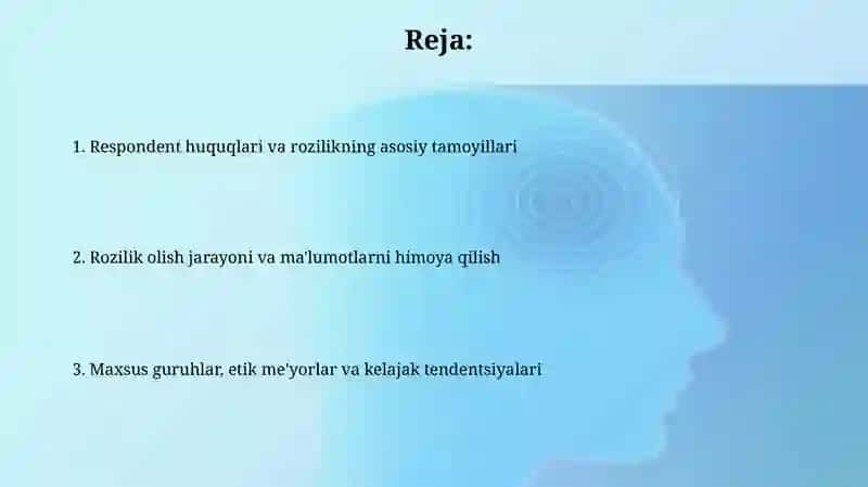 Respondent huquqlari va roziligi masalasi 2