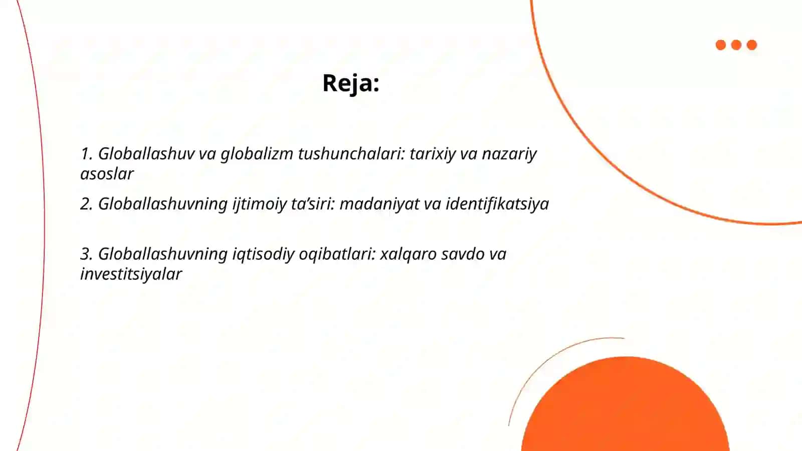 Globallashuv, globalizm va barqaror rivojlanishning ustuvor yo’nalishlari 2