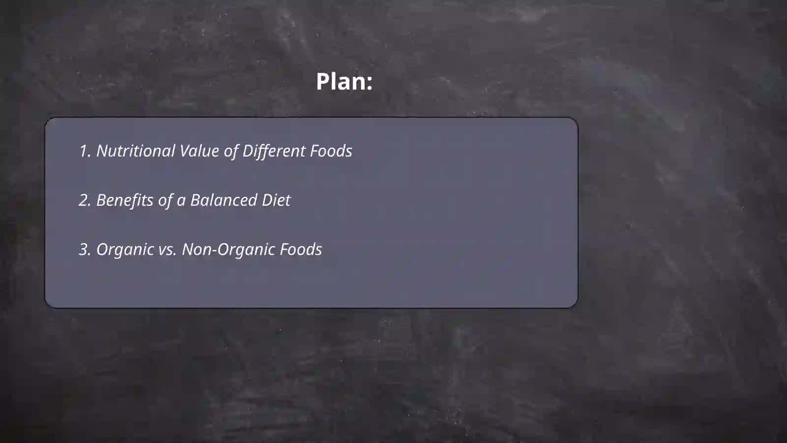 Plan: Nutritional Value of Different Foods 2