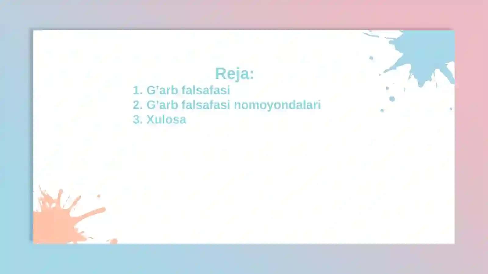 G’arb falsafasitaraqqiyotibosqichlari 2