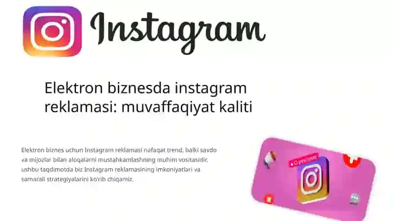 Elektron biznesda instagram reklamasi: muvaffaqiyat kaliti 2