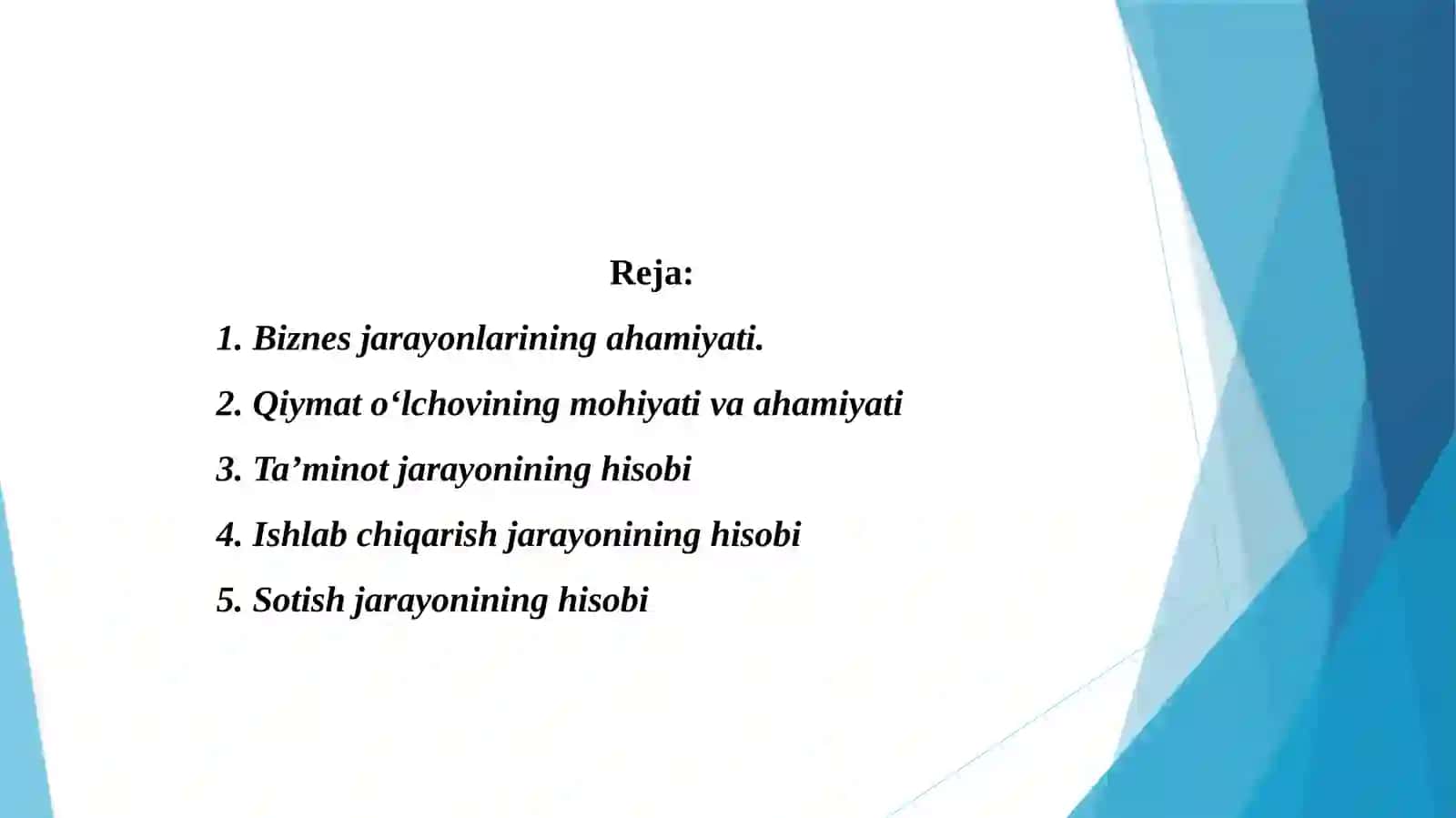 Biznes jarayonlari va ularning hisobga olish 2