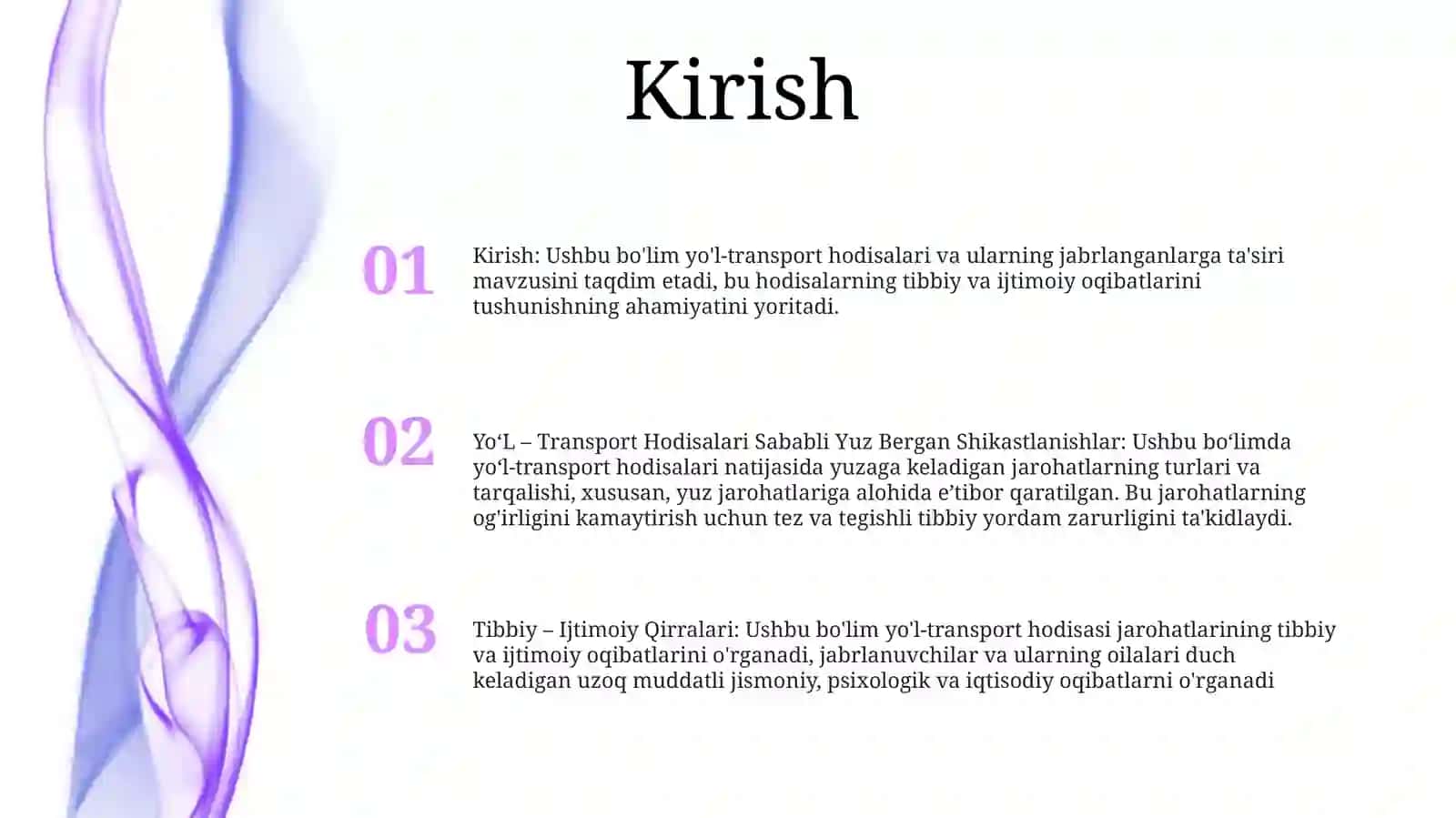Yo‘L – Transport Hodisalari Sababli Yuz Bergan Shikastlanishlar Va Ularning Tibbiy –IjtimoiyQirralari 2