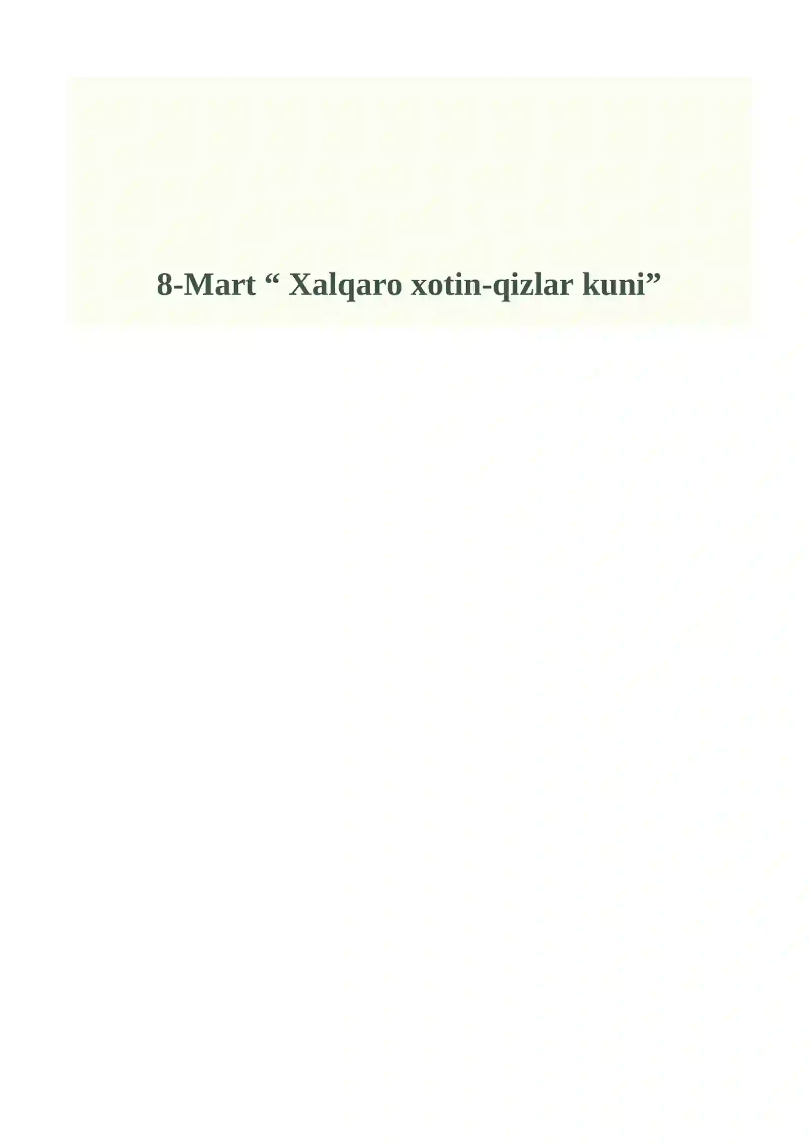 Xalqaro xotin-qizlar kuni 2
