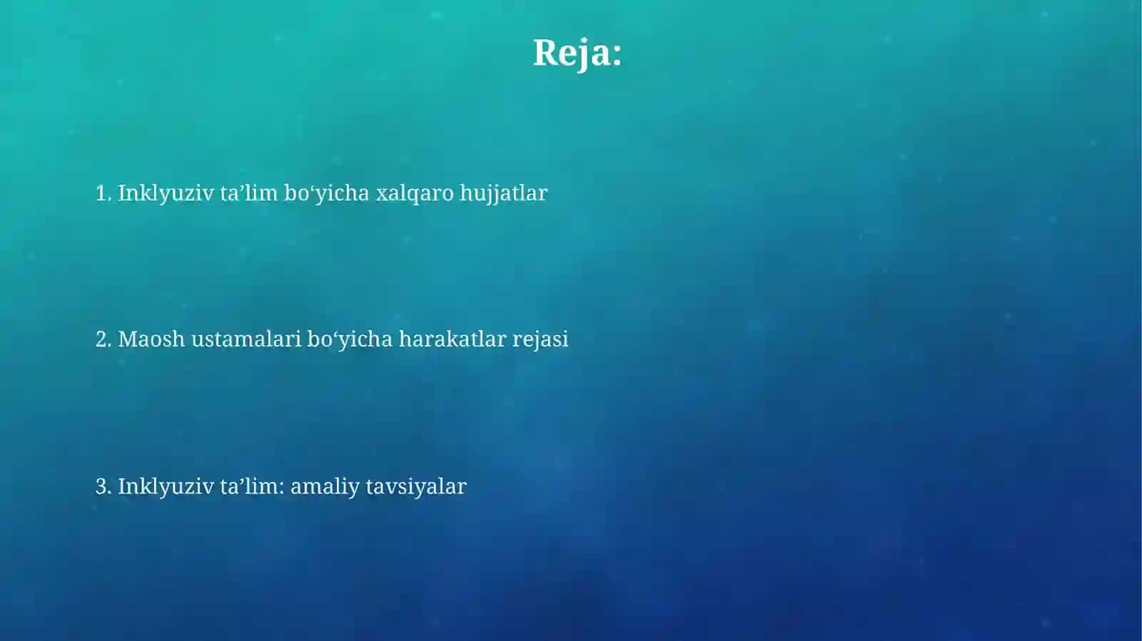 Inklyuziv taʼlim boʻyicha xalqaro hujjatlar 2