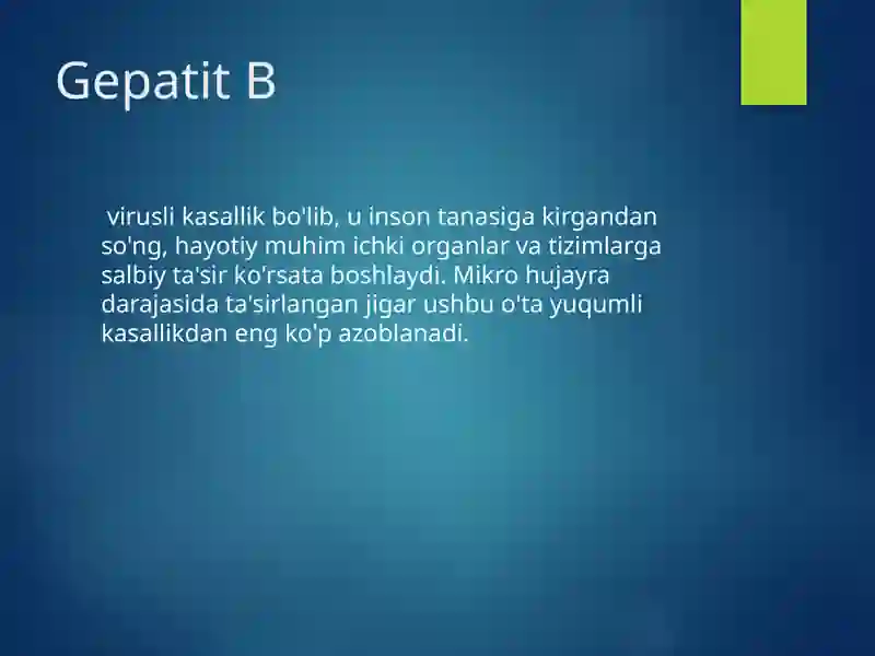 Virusli gepatit B ni davolash 2
