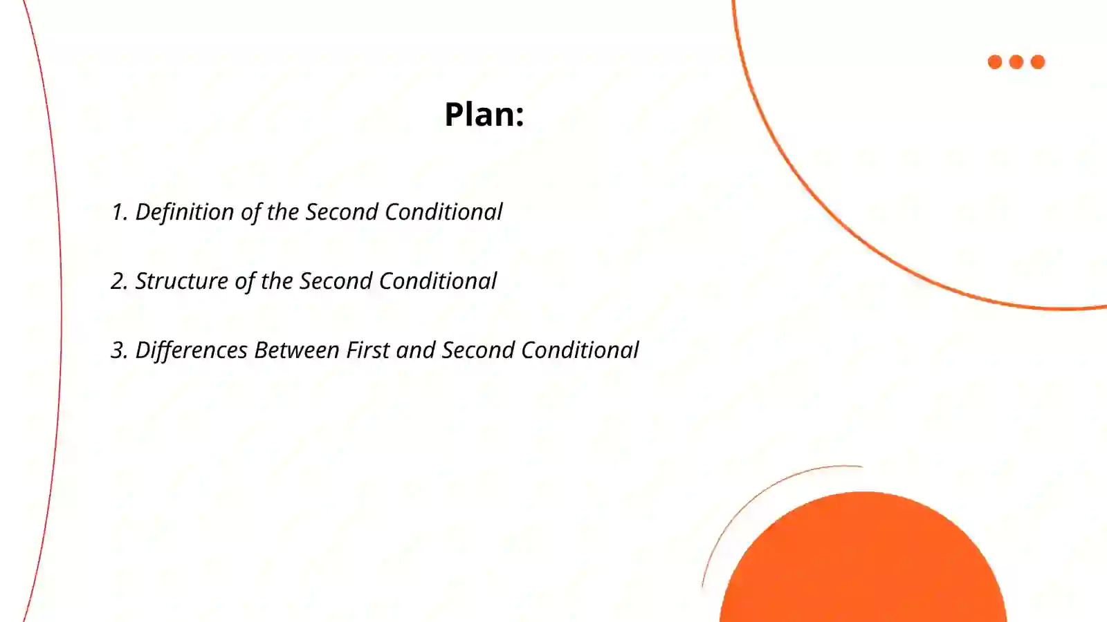 Second Conditional 2