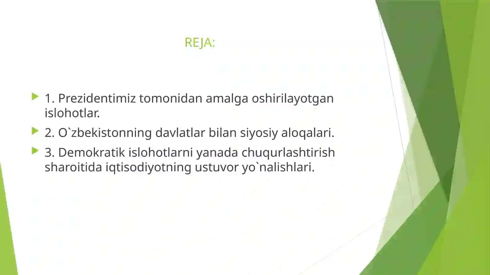 Prezidentimiz tomonidan amalga oshirilayotgan islohotlar 2