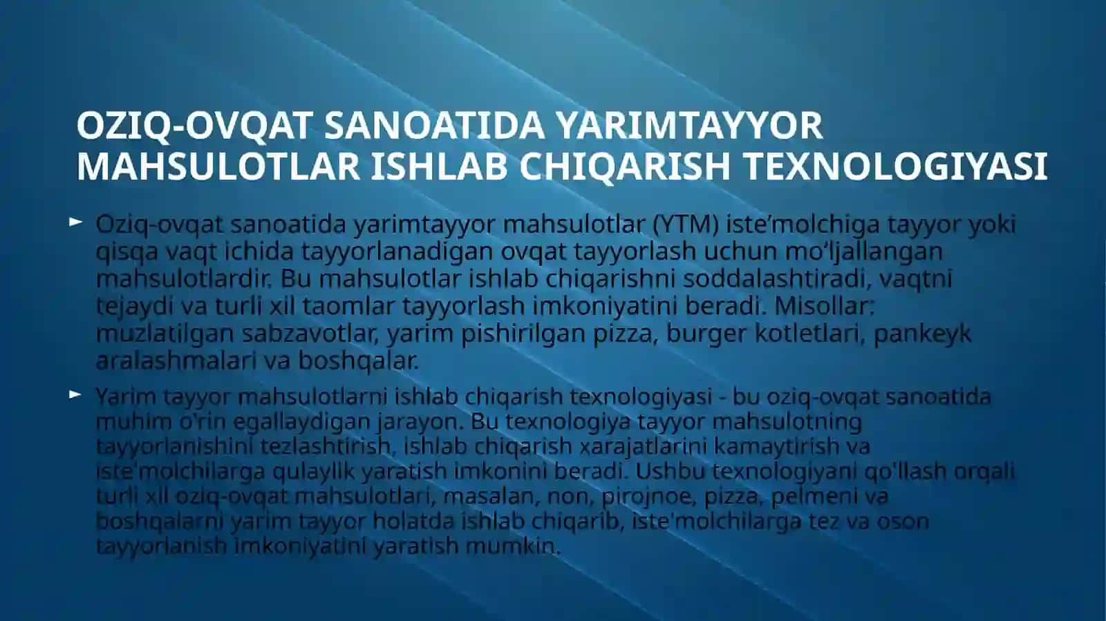 yarim tayyor mahsulotlarni ishlab chiqarish texnologiyasi 2
