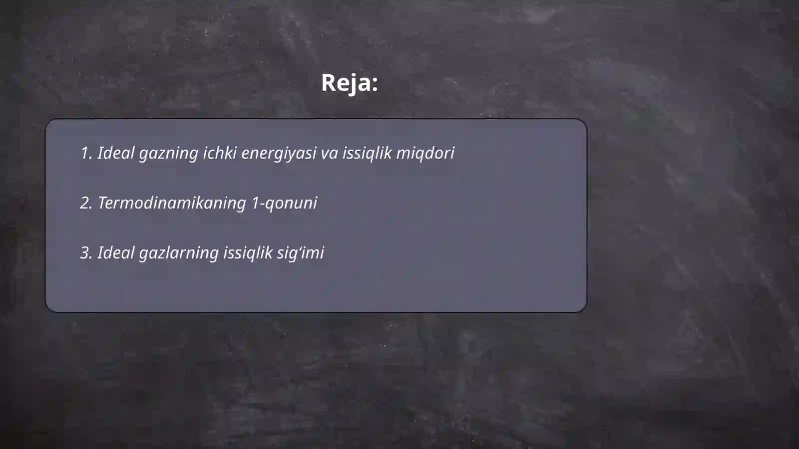 IDEAL GAZNING ICHKI ENERGIYASI VA ISSIQLIK SIGʻIMI 2