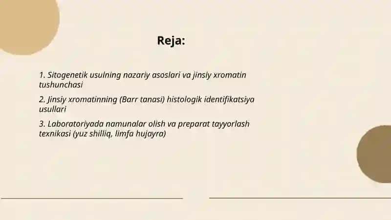 Sitogenetik usul.Jinsiy xromatinni aniqlashda tibbiyotning turli sohalardagi ahamiyati 2
