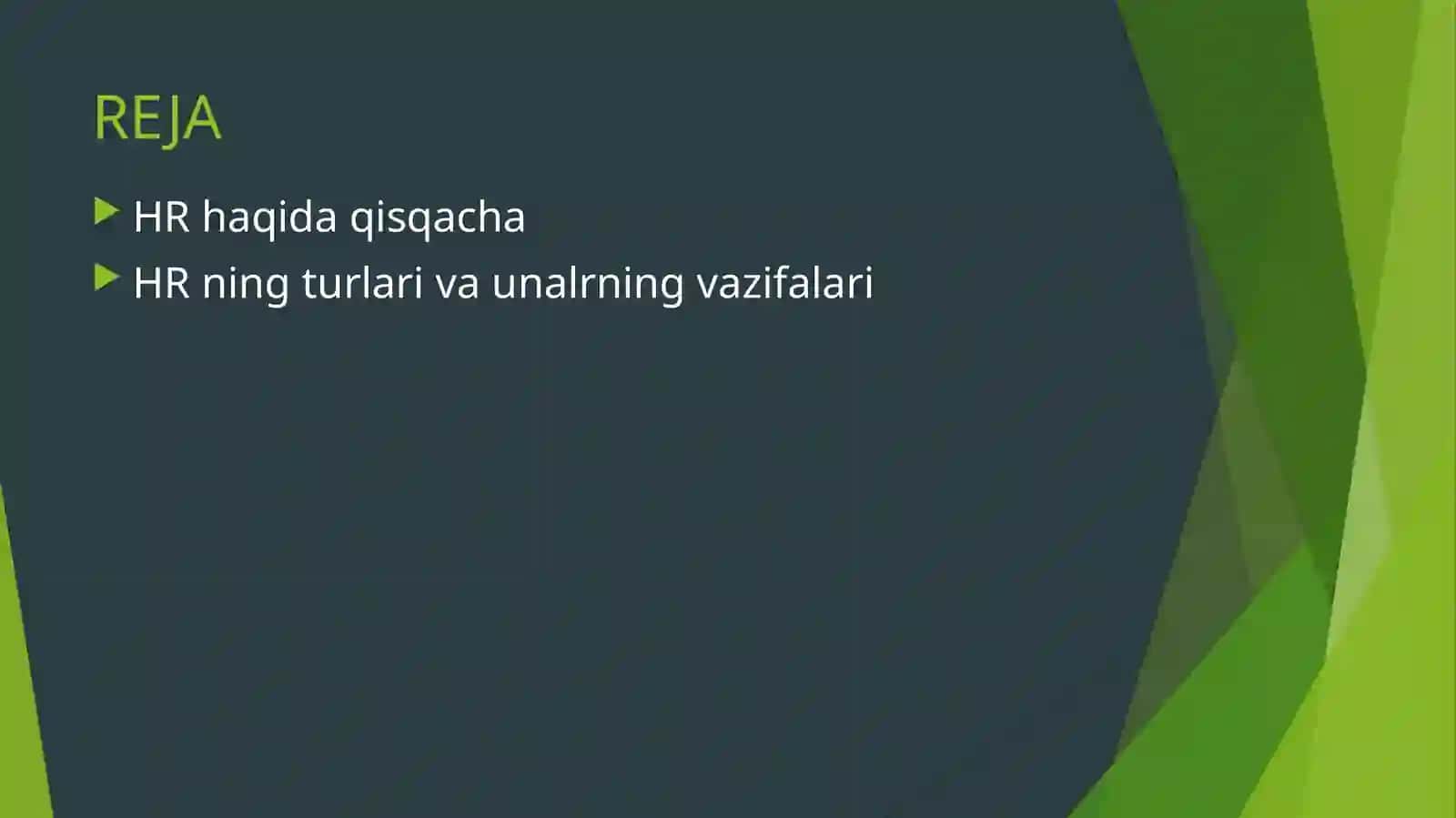 HRning tur va unalarning vazifalari 2