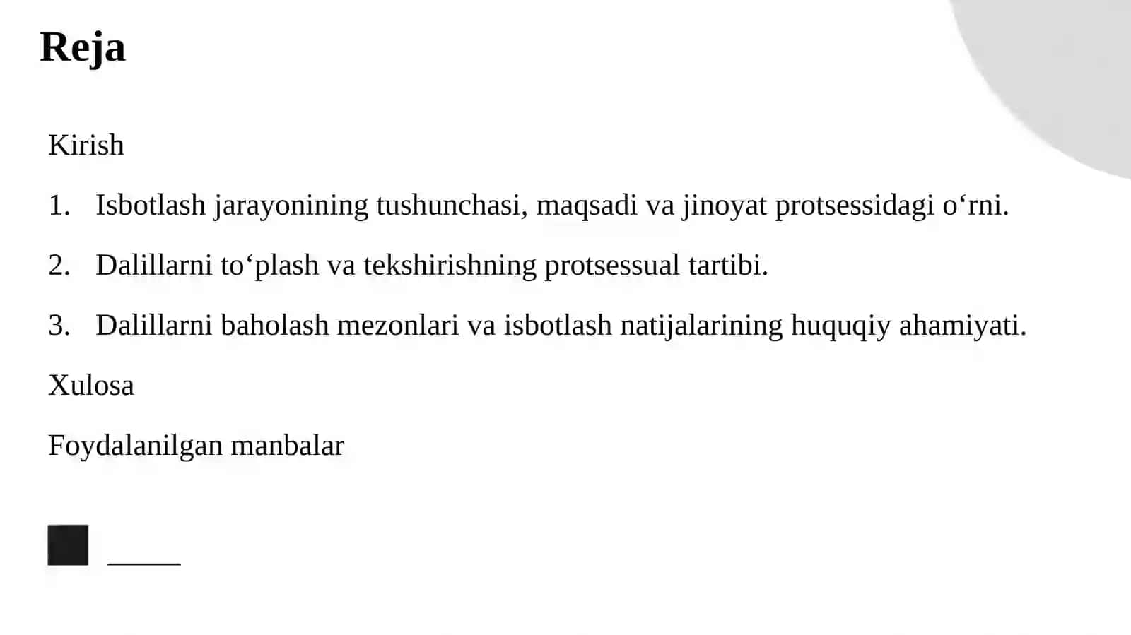 Isbotlash jarayoni: dalillarni to'plash, tekshirish va baholash 2