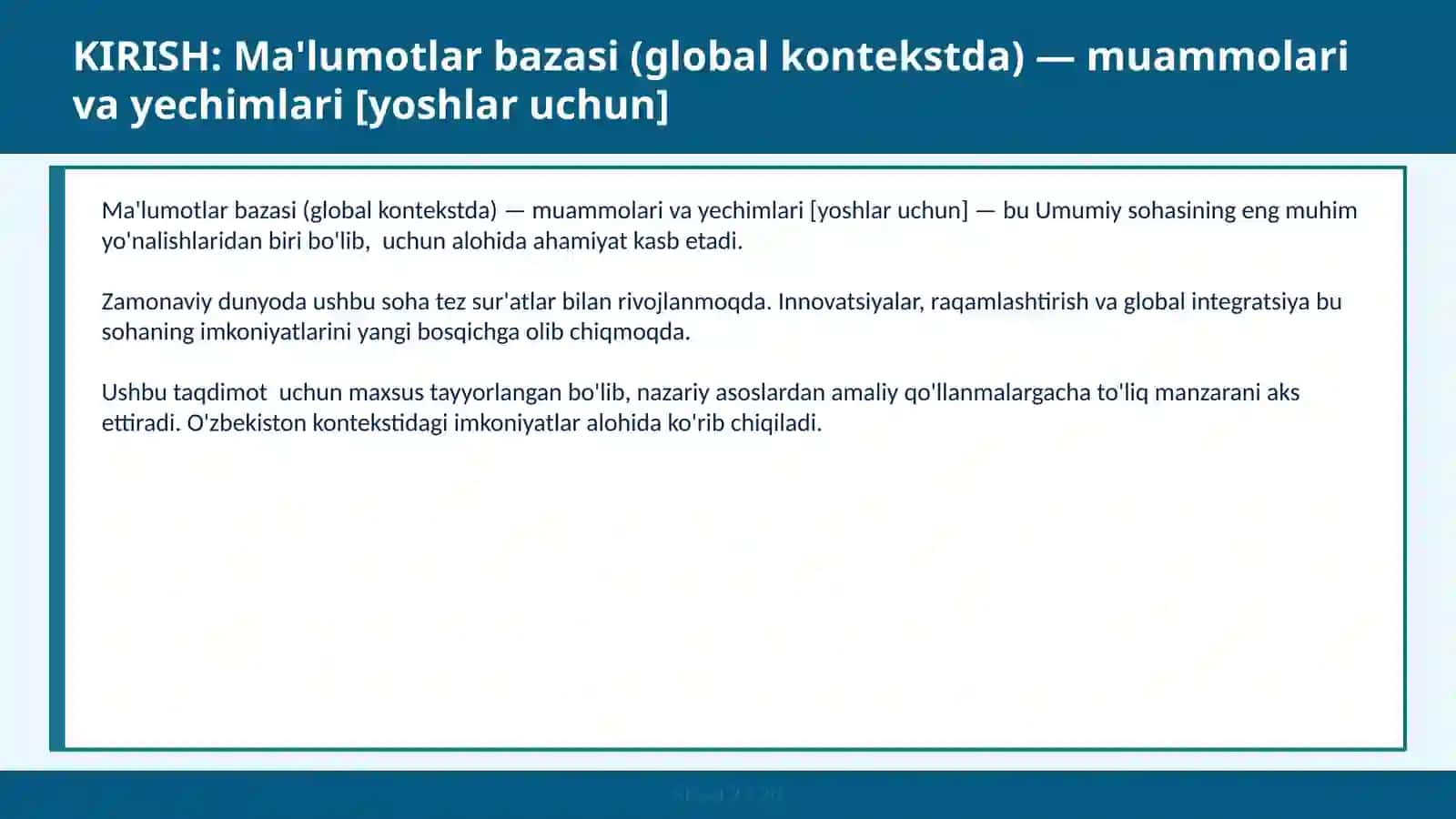 MA'LUMOTLAR BAZASI (GLOBAL KONTEKSTDA) — MUAMMOLARI VA YECHIMLARI [YOSHLAR UCHUN] 2