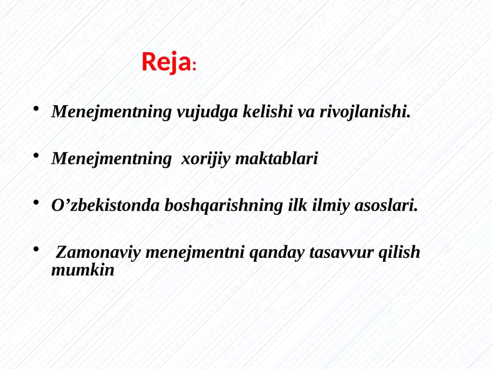 Menejmentnazariyasi va amaliyotining rivojlanishi 2
