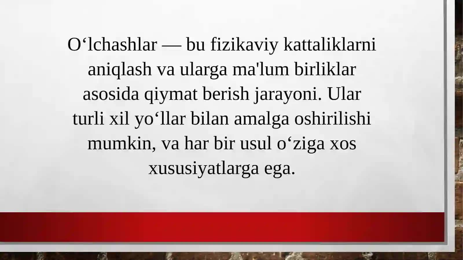 O‘lchashlaruning turlari va o‘lchash vositalari 2