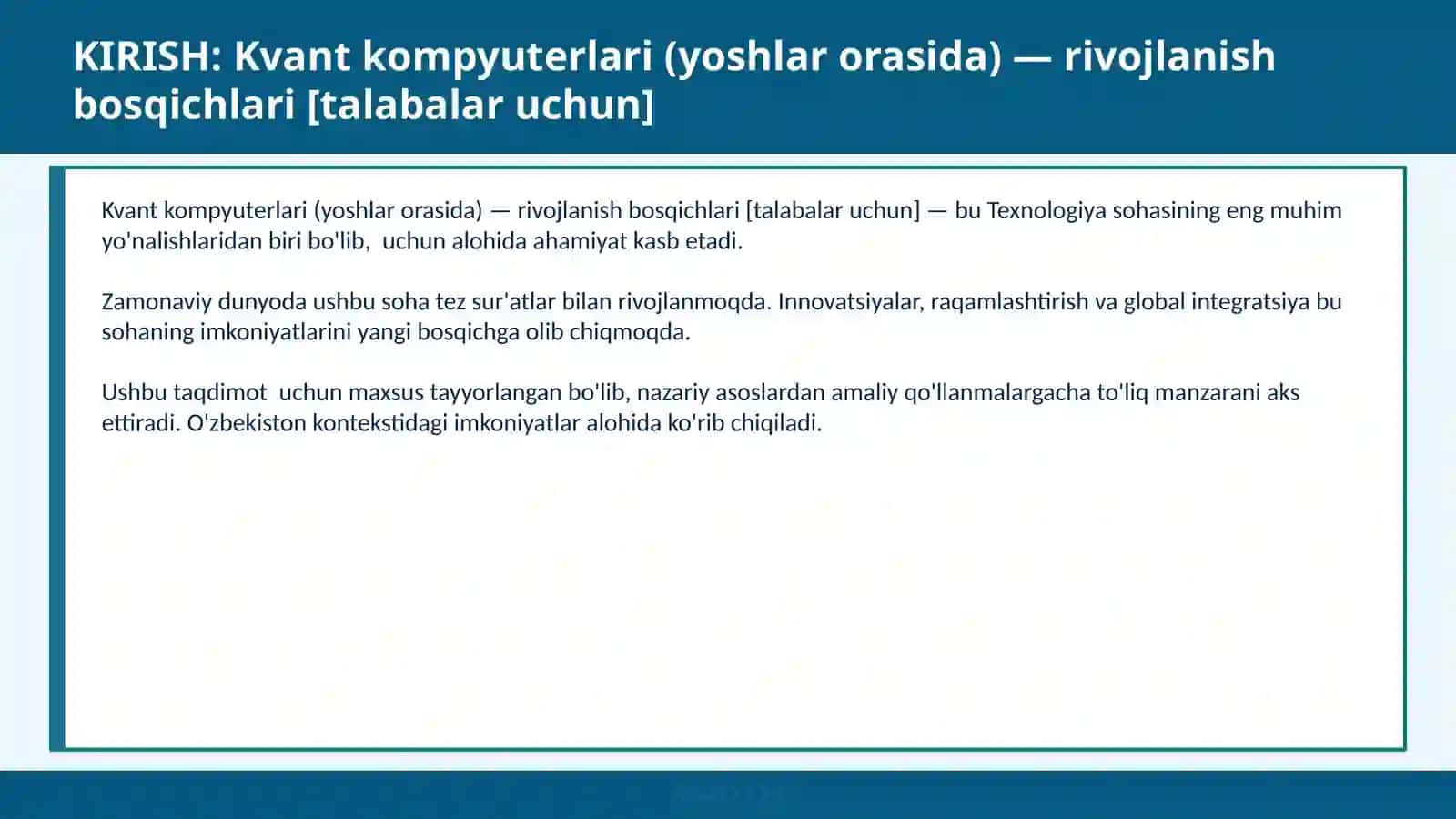 Kvant kompyuterlari (yoshlar orasida) — rivojlanish bosqichlari [talabalar uchun] 2
